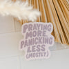 Praying More Sticker